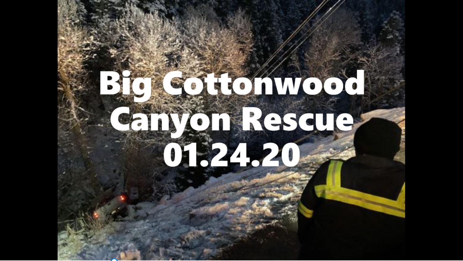 big cottonwood canyon rescue 01.24.20