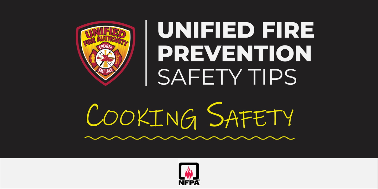 Cooking Safety Tips - Unified Fire Authority