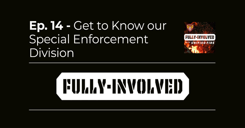 Ep. 14 - Get to Know our Special Enforcement Division