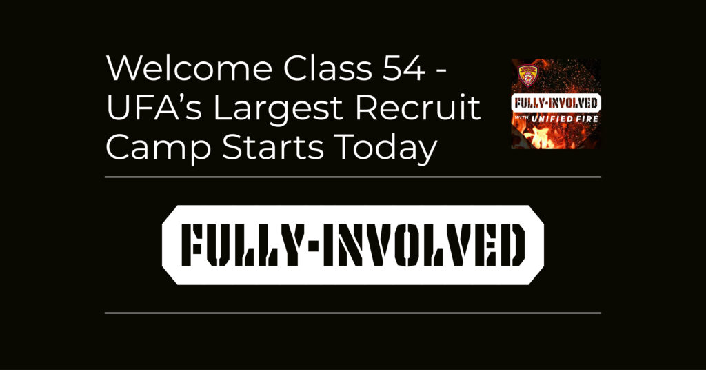 Welcome Class 54 - UFA's Largest Recruit Camp Starts Today