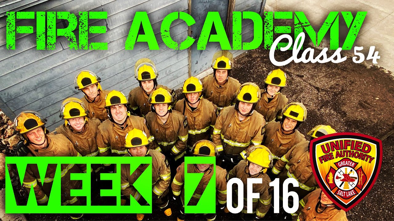 fire academy class 54 week 7 of 16