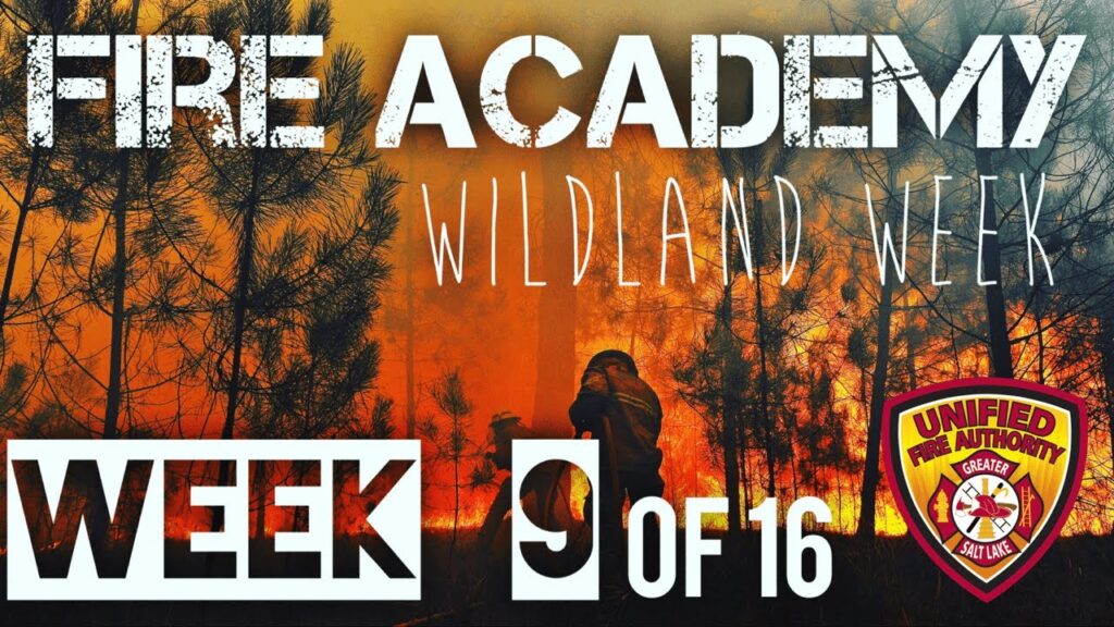 Fire academy week 9 o f 16